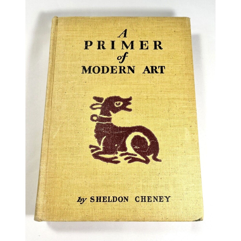 A Primer Of Modern Art By Sheldon Cheney Vintage 1939 Hardback 10th Edition